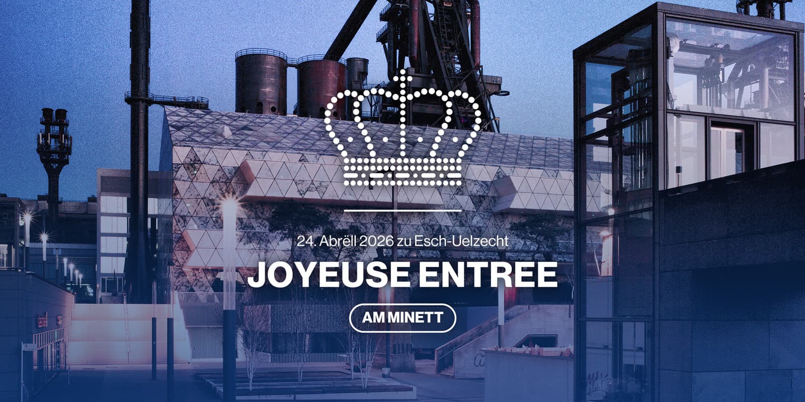 Joyeuse Entrée in Belval